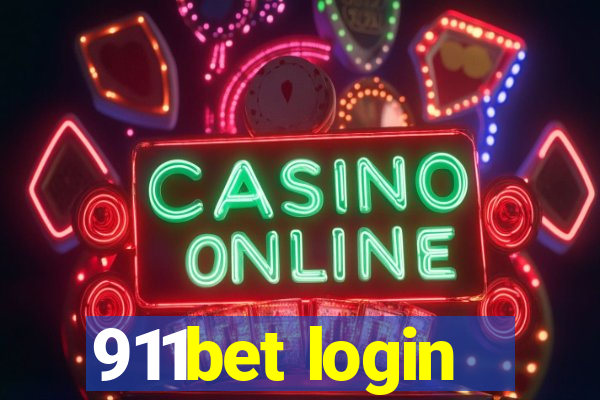 911bet login